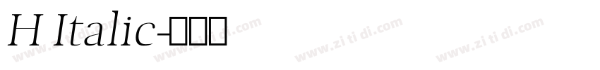 H Italic字体转换